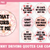 10 Funny Driving Quotes Car Coaster Pink