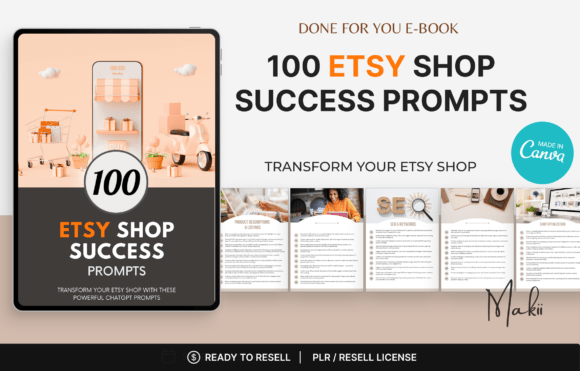 100 ChatGPT Prompts, Etsy Shop Success