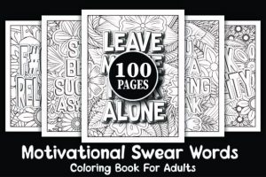 Adult Motivational Swear Words Coloring Pages