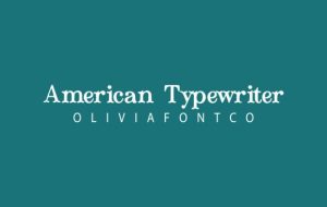 American Typewriter Font