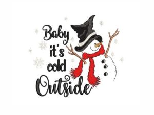 Baby It's Cold Outside