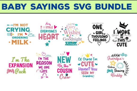 Baby Sayings SVG Bundle,50 Newborn Quote - Image 6