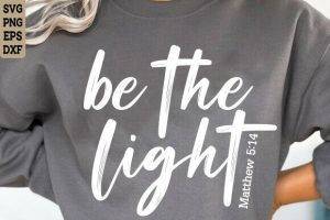 Alternative view of Be the Light SVG, Jesus SVG, Faith SVG