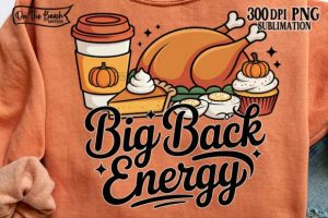 Alternative view of Big Back Energy PNG Thanksgiving Fall