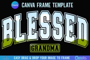 Blessed Grandma Canva Frame Varsity Nana