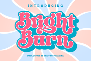 Bright Burn Font