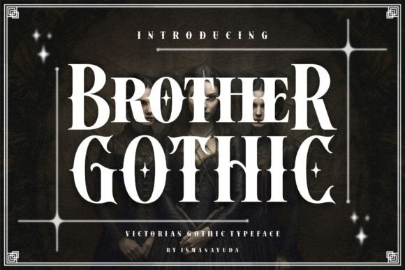 Brother Gothic Font