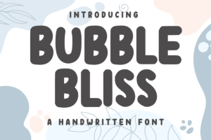 Bubble Bliss Font