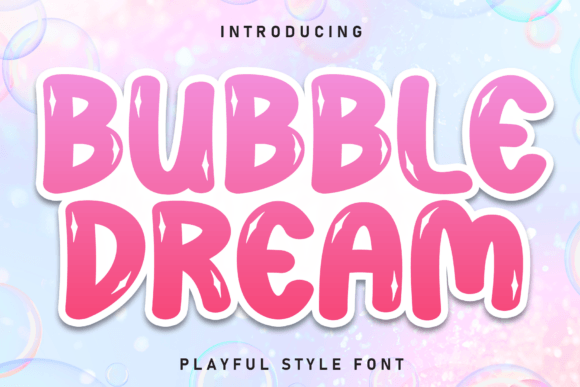 Bubble Dream Font