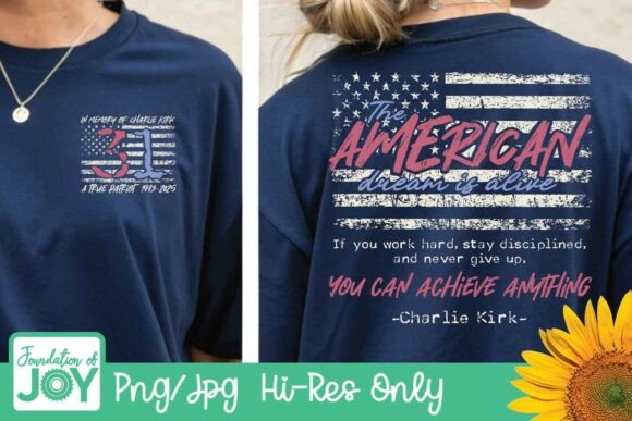 Alternative view of Charlie Kirk Quote Png, Patriotic Tshirt