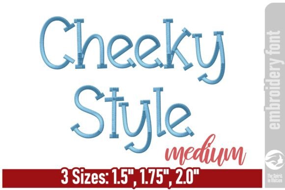 Cheeky Style Embroidery Font - Medium