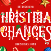 Christmas Chances Font