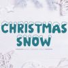 Christmas Snow Font