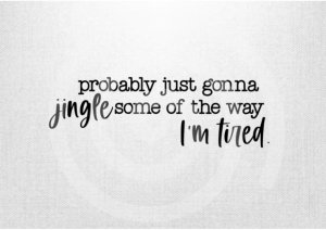 Alternative view of Christmas Svg Probably Just Gonna Jingle