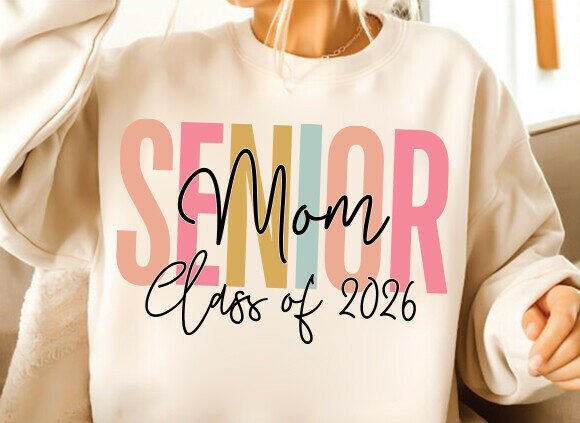 Class of 2026 SVG, Senior Mom SVG Design