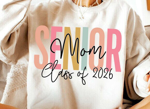 Class of 2026 SVG, Senior Mom SVG Design - Image 2