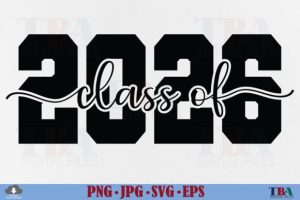 Class of 2026 Svg, 2026 Senior Svg Png