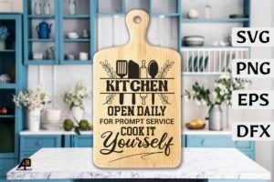 Cutting Board Kitchen Quotes Saying SVG