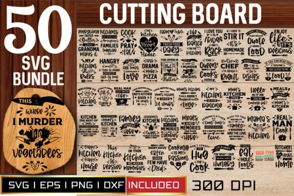 Cutting Board SVG Bundle, 50 Kitchen SVG