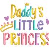 Daddy's Little Princess - Baby Girl