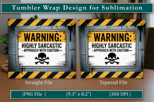 Alternative view of Danger & Warning Sign 20oz Tumbler Wrap