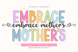 Embrace Mother's Font