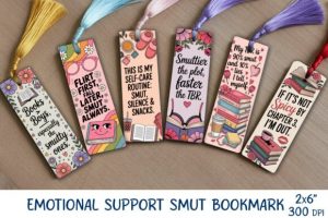 Emotional Support Smut Bookmarks