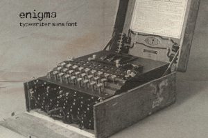 Alternative view of Enigma Typewriter Sans Font