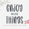 Enjoy the Little Things Font