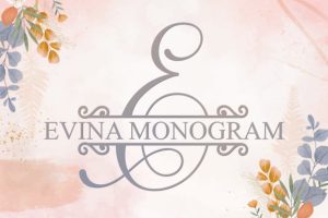 Evina Monogram Font Font