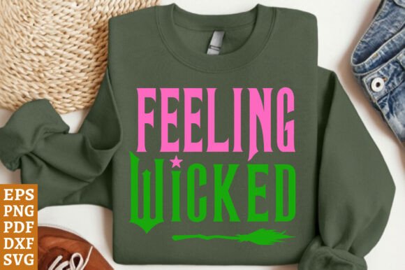 Feeling Wicked Halloween Svg Png