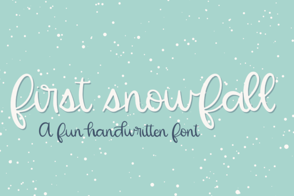 First Snowfall Font