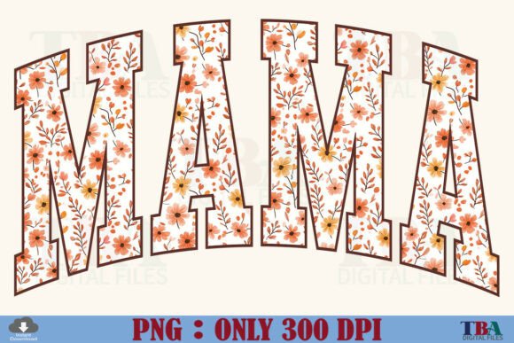 Floral Fall Mama PNG, Autumn Cozy Mama