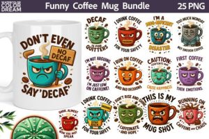 Funny Coffee Mug Sublimation Bundle PNG