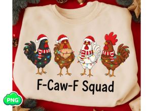 Funny F-Caw-F Png, Christmas Chicken Png