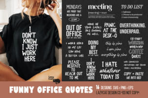 Alternative view of Funny Office Quotes SVG PNG Bundle