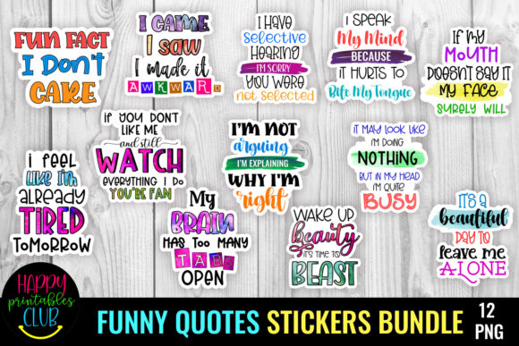 Funny Quotes Stickers Bundle I Sarcastic