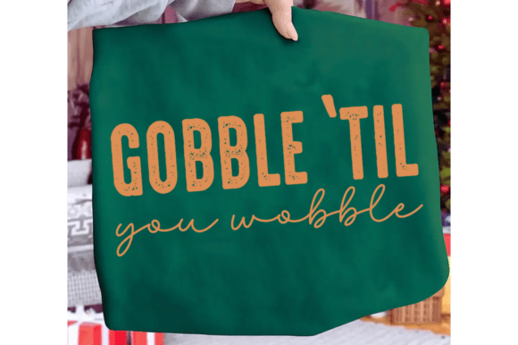 Funny Thanksgiving PNG, Gobble Til You - Image 4