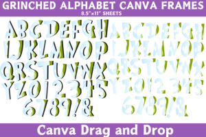 Alternative view of GRINCHED Alphabet Canva Frames