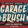 Garage Brush Font