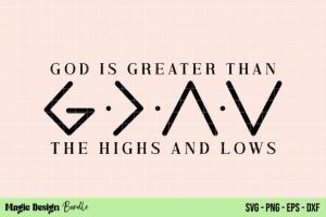 God is Greater Svg Christian Faith Bible