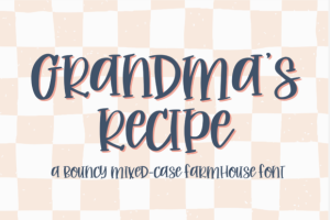 Grandma's Recipe Font