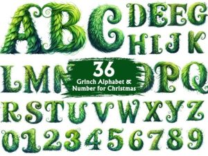 Grinch Christmas Alphabet & Number Set