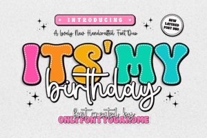 Alternative view of Its My Birthday Font