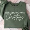 Just a Girl Who Loves Christmas Shirt