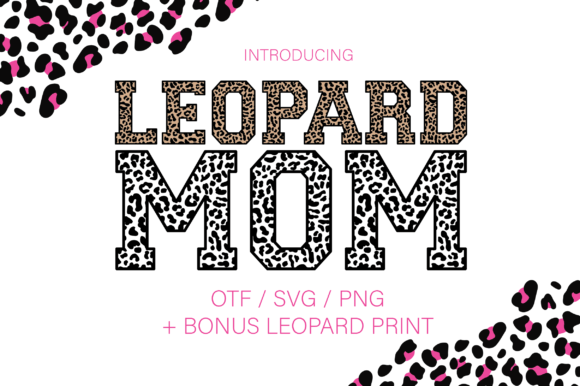 Leopard Mom Font