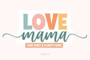 Love Mama Font