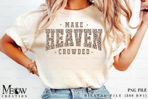 Alternative view of Make Heaven Crowded PNG, Christian PNG