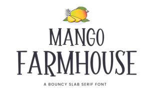 Mango Farmhouse Font