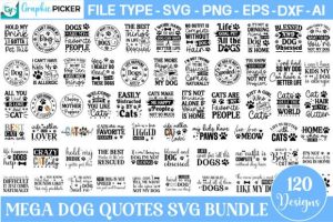 Mega Dog Quotes SVG Bundle